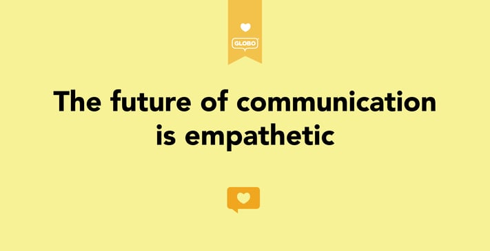 The Future of communication is Empathetic-01.png