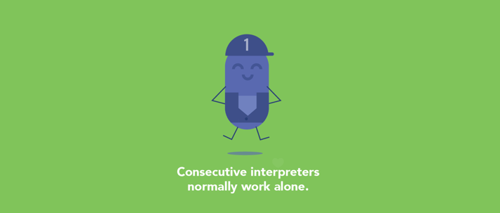 Consecutive interpreters work alone