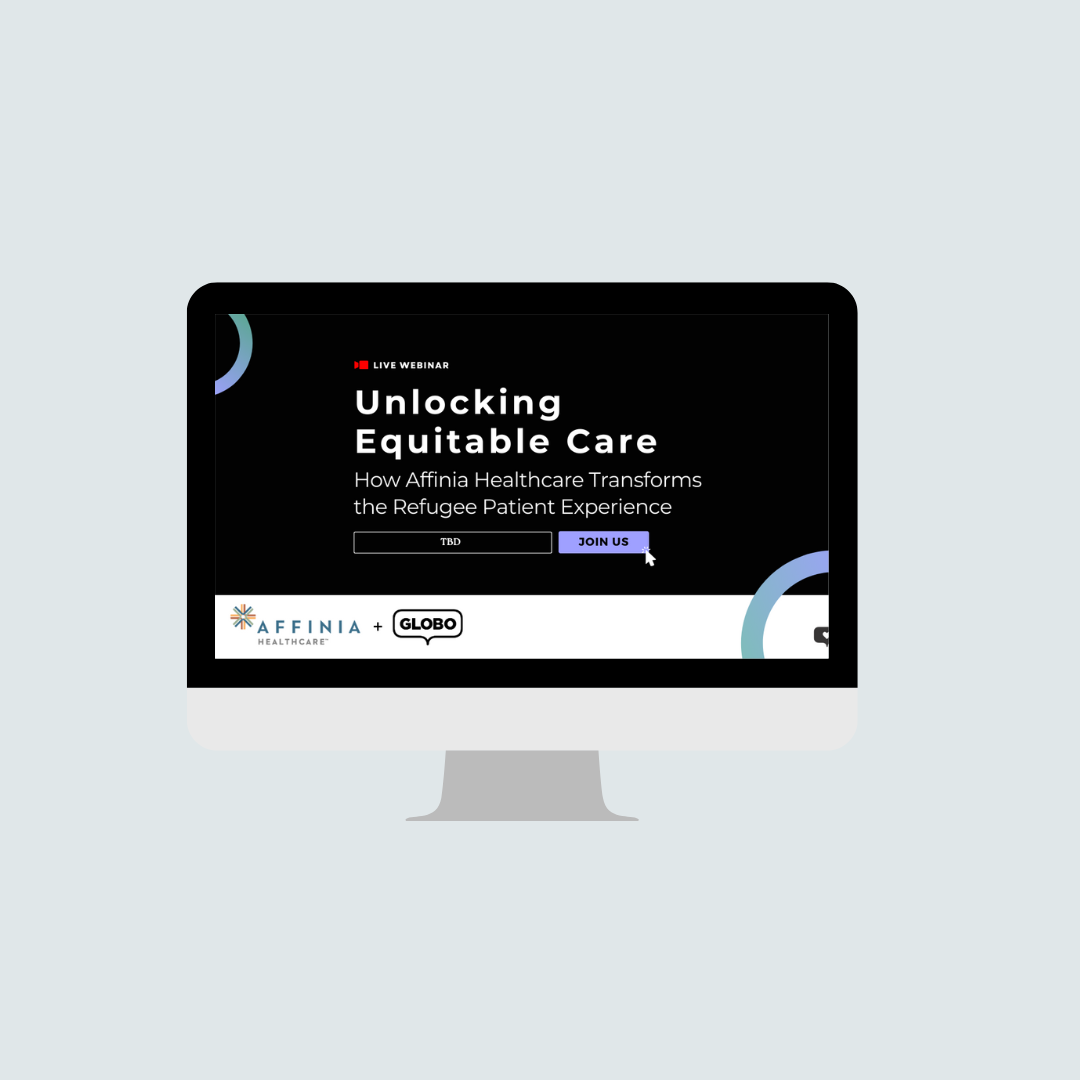Unlocking Equitable Care (Affinia + GLOBO) 